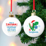 Personalised Dinosaur 'Have a Roarsome Christmas' Bauble.