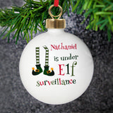 Personalised Elf Surveillance Bauble.
