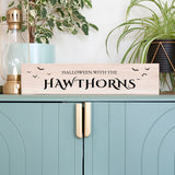 Personalised Halloween With The Family Mantle Sign