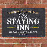 Personalised Staying Inn Metal Sign.