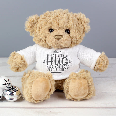 Personalised If You Need A Hug Teddy Bear.